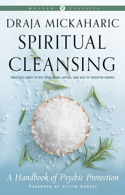 Spiritual Cleansing: A Handbook of Psychic Protection - Paperback | Diverse Reads
