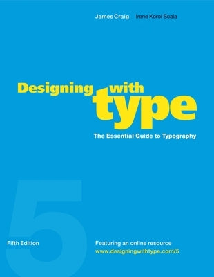 Designing with Type, 5th Edition: The Essential Guide to Typography - Paperback | Diverse Reads