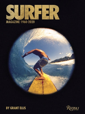 Surfer Magazine: 1960-2020 - Hardcover | Diverse Reads