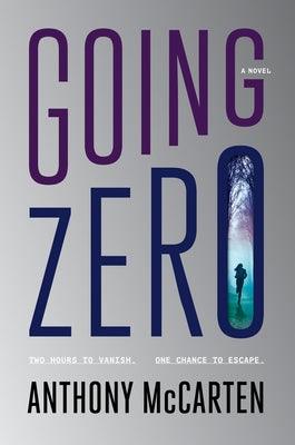 Going Zero - Hardcover | Diverse Reads