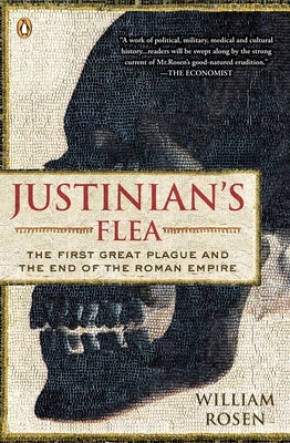 Justinian's Flea: The First Great Plague and the End of the Roman Empire - Paperback | Diverse Reads