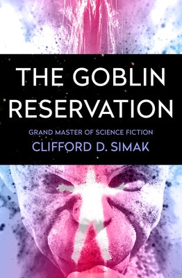 The Goblin Reservation - Paperback | Diverse Reads