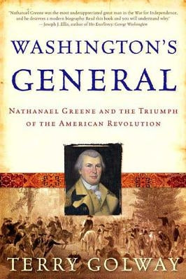Washington's General: Nathanael Greene and the Triumph of the American Revolution - Paperback | Diverse Reads