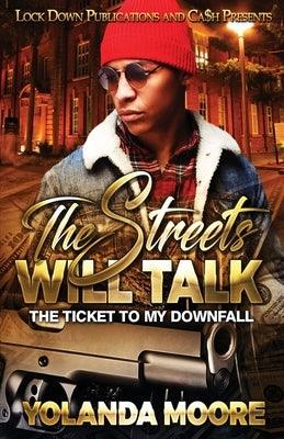The Streets Will Talk - Paperback |  Diverse Reads