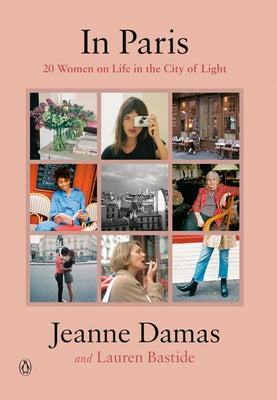 In Paris: 20 Women on Life in the City of Light - Hardcover | Diverse Reads