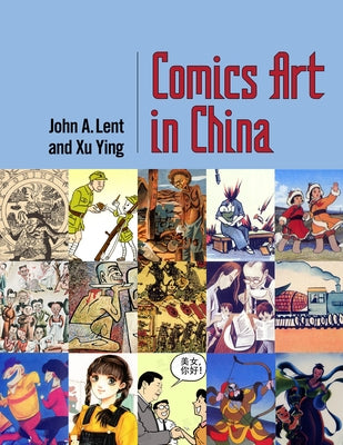 Comics Art in China - Paperback | Diverse Reads