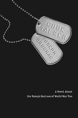 Code Talker: A Novel about the Navajo Marines of World War Two - Hardcover | Diverse Reads