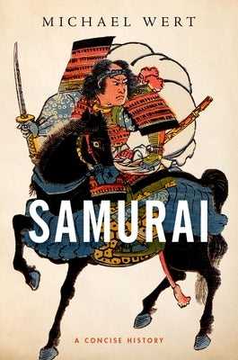 Samurai: A Concise History - Hardcover | Diverse Reads