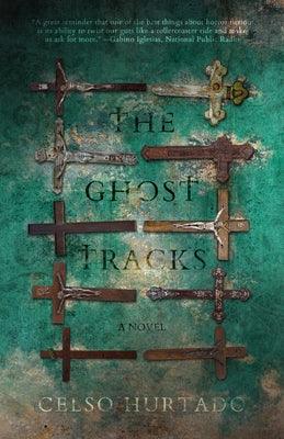 The Ghost Tracks - Paperback | Diverse Reads