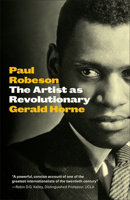 Paul Robeson: The Artist as Revolutionary - Paperback | Diverse Reads