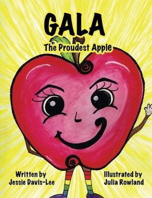 Gala: The Proudest Apple - Paperback | Diverse Reads