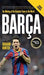Barca: The Making of the Greatest Team in the World - Hardcover | Diverse Reads