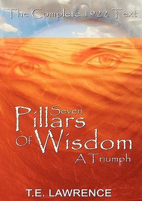 Seven Pillars of Wisdom: A Triumph - Paperback | Diverse Reads