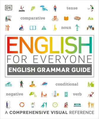 English for Everyone: English Grammar Guide: A Comprehensive Visual Reference - Paperback | Diverse Reads
