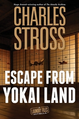 Escape from Yokai Land: A Laundry Files Novella - Hardcover | Diverse Reads