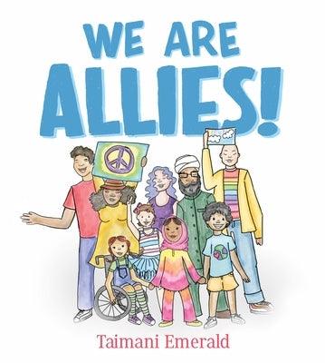 We Are Allies! - Hardcover | Diverse Reads