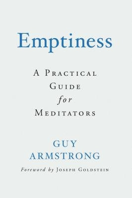 Emptiness: A Practical Guide for Meditators - Paperback | Diverse Reads