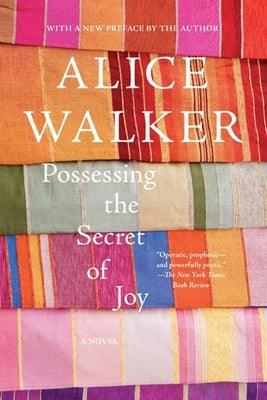 Possessing the Secret of Joy - Paperback |  Diverse Reads