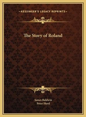 The Story of Roland - Hardcover | Diverse Reads