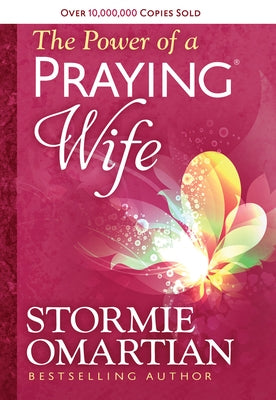 The Power of a Praying Wife Deluxe Edition - Hardcover | Diverse Reads