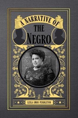 A Narrative of the Negro - Paperback | Diverse Reads