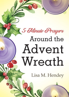 5-Minute Prayers Around the Advent Wreath - Paperback | Diverse Reads