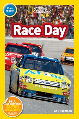 Race Day (National Geographic Readers Series: Level 1) - Paperback | Diverse Reads
