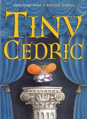 Tiny Cedric - Hardcover | Diverse Reads