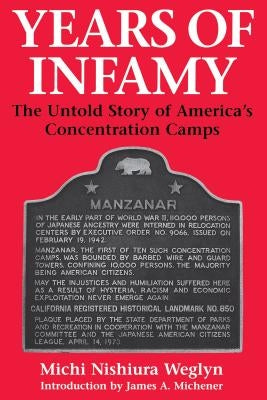 Years of Infamy: The Untold Story of America's Concentration Camps - Paperback | Diverse Reads