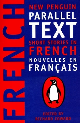 Short Stories in French: New Penguin Parallel Text - Paperback | Diverse Reads