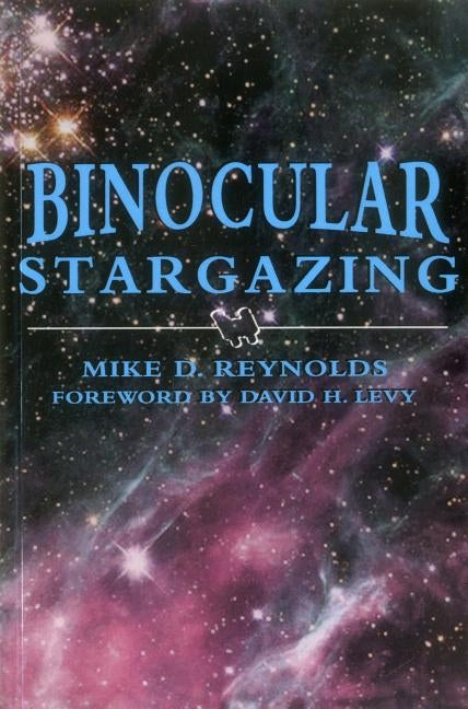 Binocular Stargazing - Paperback | Diverse Reads