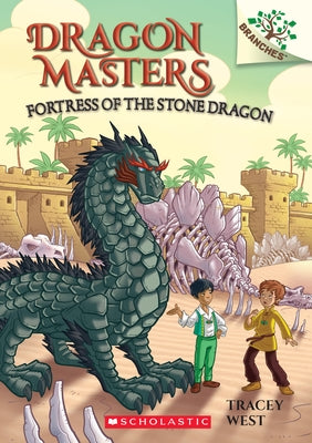Fortress of the Stone Dragon: A Branches Book (Dragon Masters #17) - Paperback | Diverse Reads