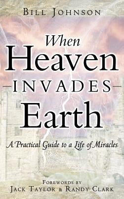 When Heaven Invades Earth - Hardcover | Diverse Reads