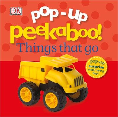 Pop-Up Peekaboo! Things That Go: Pop-Up Surprise Under Every Flap! - Board Book | Diverse Reads