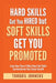 Hard Skills Get You Hired But Soft Skills Get You Promoted: Learn How These 11 Must-Have Soft Skills Can Accelerate Your Career Growth - Paperback | Diverse Reads