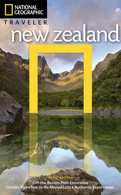 National Geographic Traveler: New Zealand, 3rd Edition - Paperback | Diverse Reads