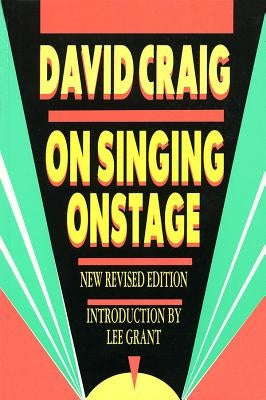 On Singing Onstage / Edition 1 - Paperback | Diverse Reads