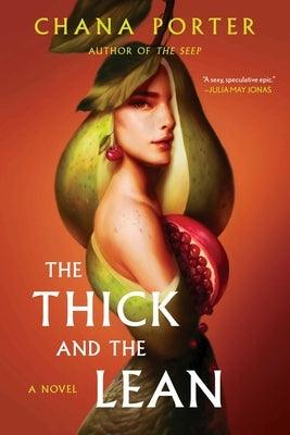 The Thick and the Lean - Hardcover | Diverse Reads