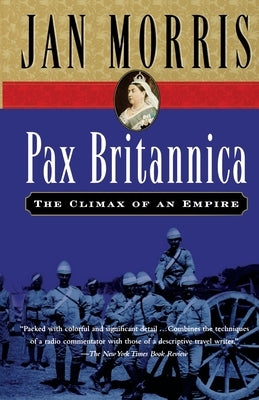 Pax Britannica: Climax of an Empire - Paperback | Diverse Reads
