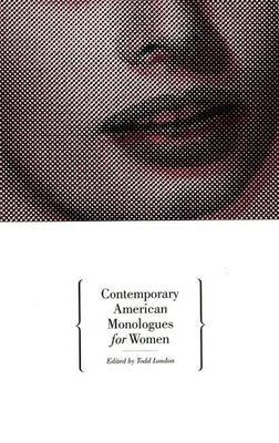 Contemporary American Monologues for Women - Paperback | Diverse Reads