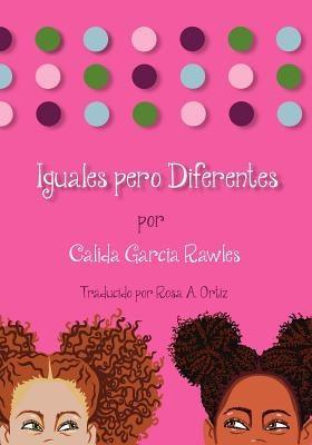 Iguales Pero Diferentes - Paperback | Diverse Reads