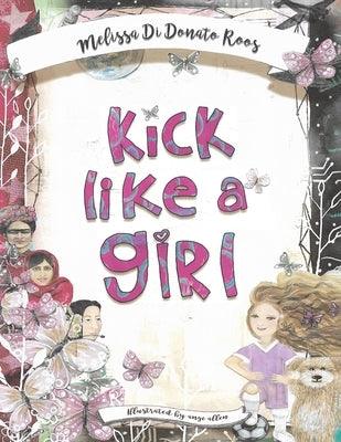 Kick Like a Girl - Paperback | Diverse Reads