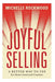 Joyful Selling: A Better Way to Yes for Heart-Centered Coaches - Hardcover | Diverse Reads