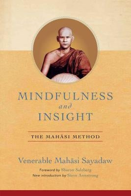 Mindfulness and Insight: The Mahasi Method - Paperback | Diverse Reads