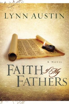 Faith of My Fathers (Chronicles of the Kings Series #4) - Paperback | Diverse Reads