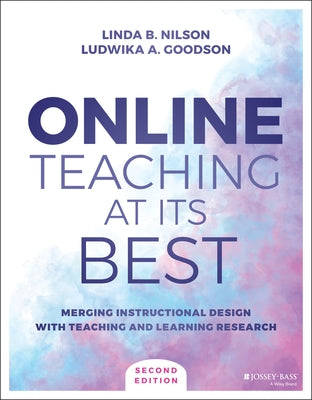 Online Teaching at Its Best: Merging Instructional Design with Teaching and Learning Research - Paperback | Diverse Reads
