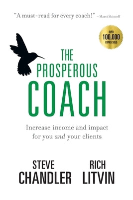The Prosperous Coach: Increase Income and Impact for You and Your Clients - Paperback | Diverse Reads