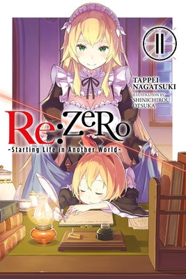 Re:ZERO -Starting Life in Another World-, Vol. 11 (light novel) - Paperback | Diverse Reads