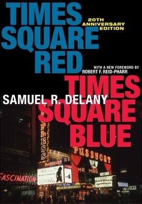 Times Square Red, Times Square Blue 20th Anniversary Edition - Paperback | Diverse Reads