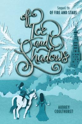 Of Ice and Shadows - Paperback | Diverse Reads